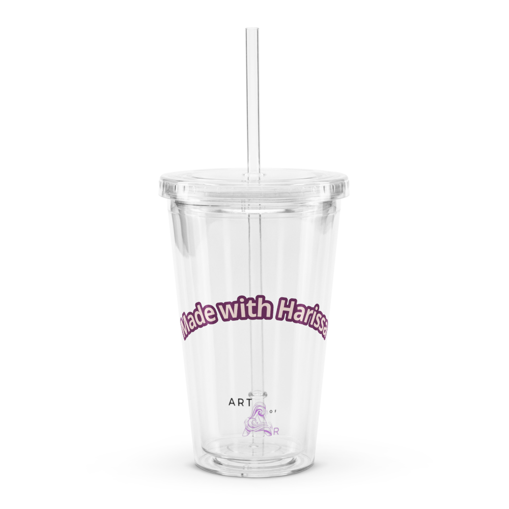 Clear plastic tumbler: Made with Harrisa