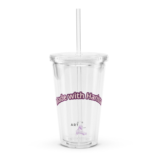 Clear plastic tumbler: Made with Harrisa